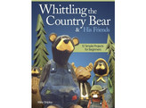 Whittling the Country Bear / Shipley