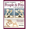 Making wooden People   Pets with personality / Germe