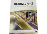 Resine et bois