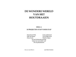 De Wondere Wereld van het Houtdraaien Deel2 / Eeckeloo